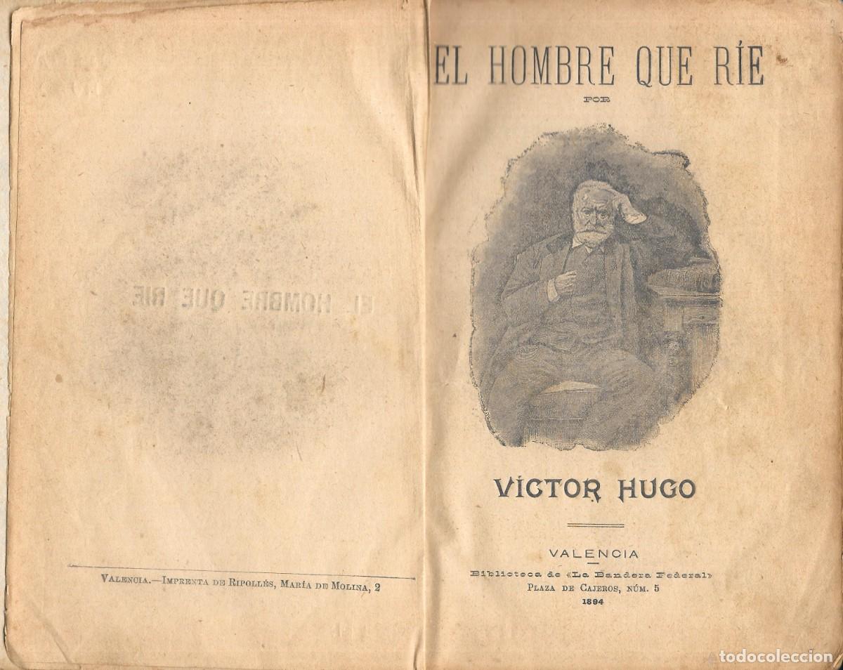 Libros antiguos: V&iacute;ctor Hugo. Edici&oacute;n valenciana. La Bandera Federal 1894