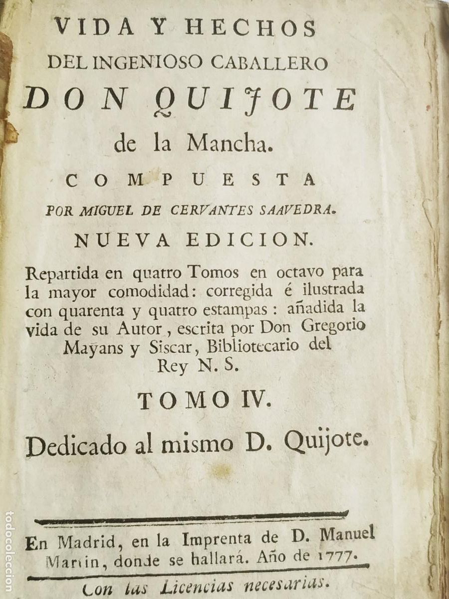 Libros antiguos: Miguel Cervantes Ingenioso caballero don Quijote de la Mancha Madrid 1777