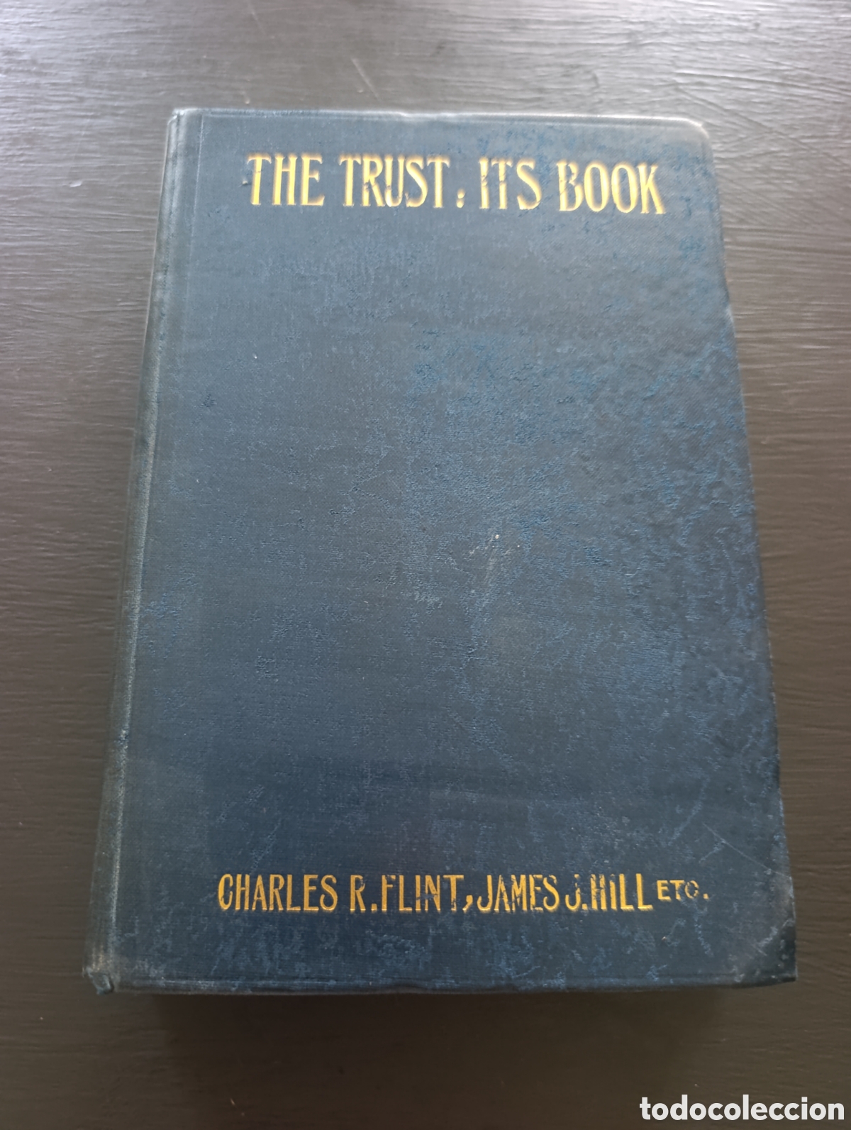 Libros antiguos: THE TRUST: ITS BOOK FLINT, HILL ETC. - Foto 6