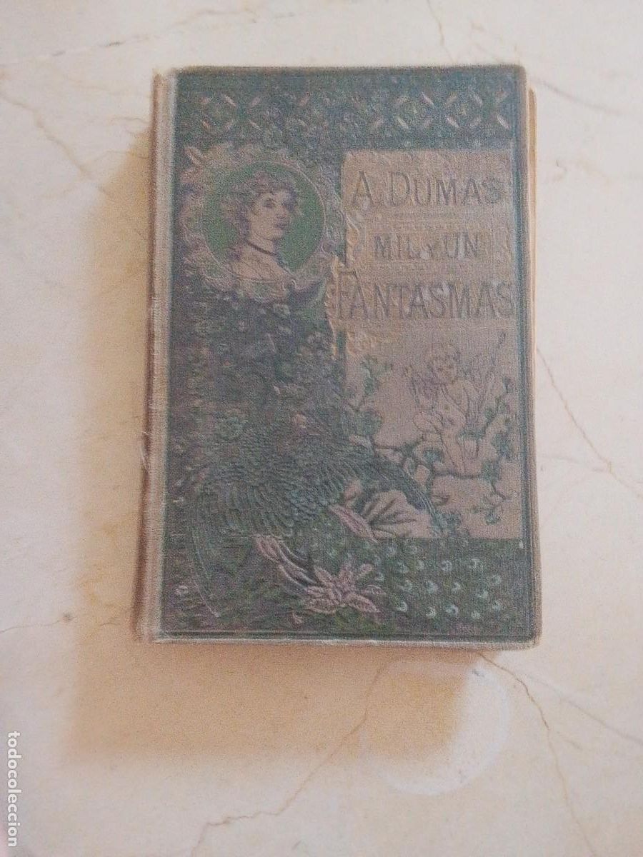 Antiquarische B&uuml;cher: Mil y un fantasmas. A Dumas. A blanco Prieto. Ver fotos