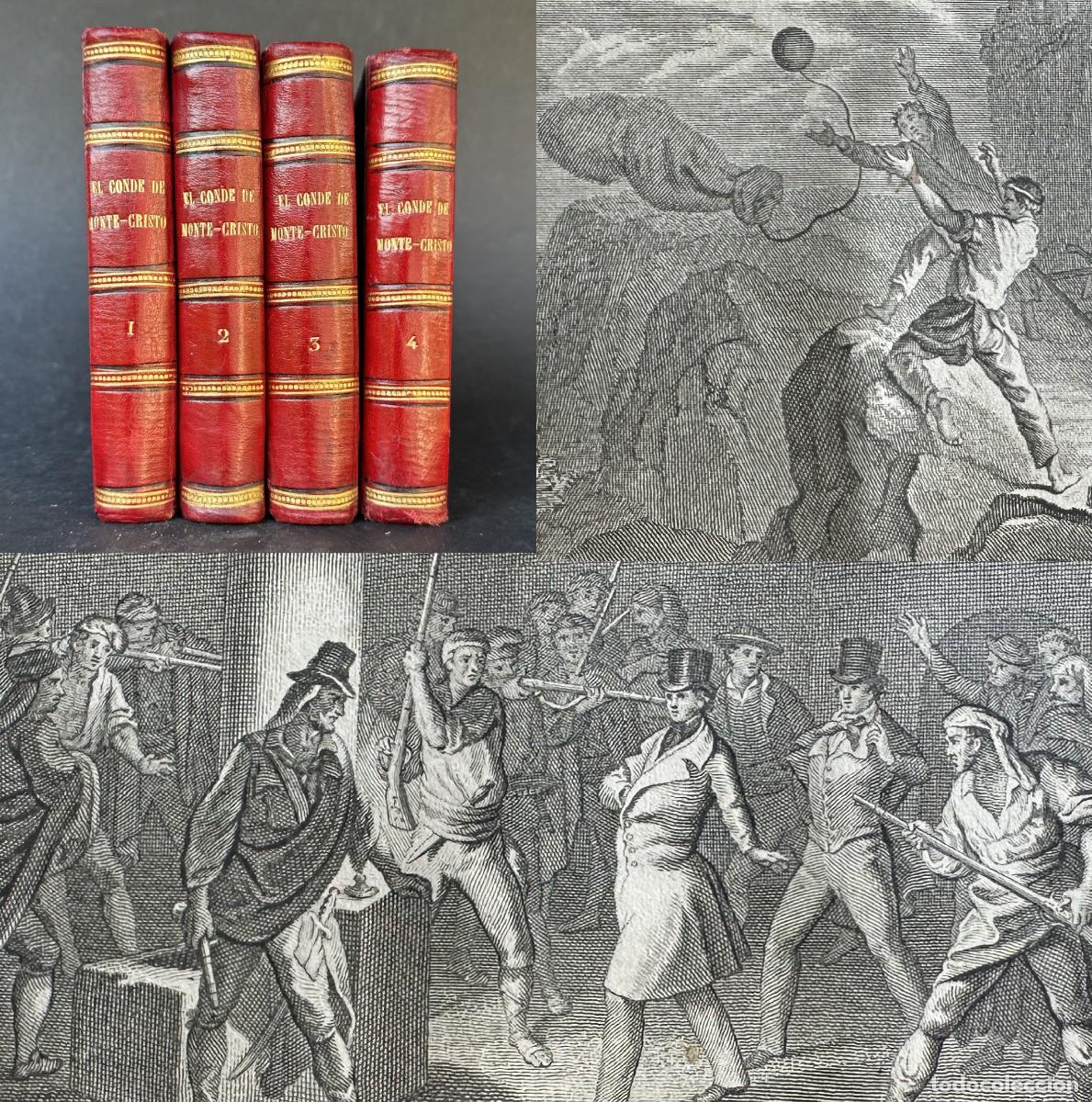 Libros antiguos: A&Ntilde;O 1856 - EL CONDE DE MONTECRISTO - ALEJANDRO DUMAS - GRABADOS - Traduccion de Victor Balaguer