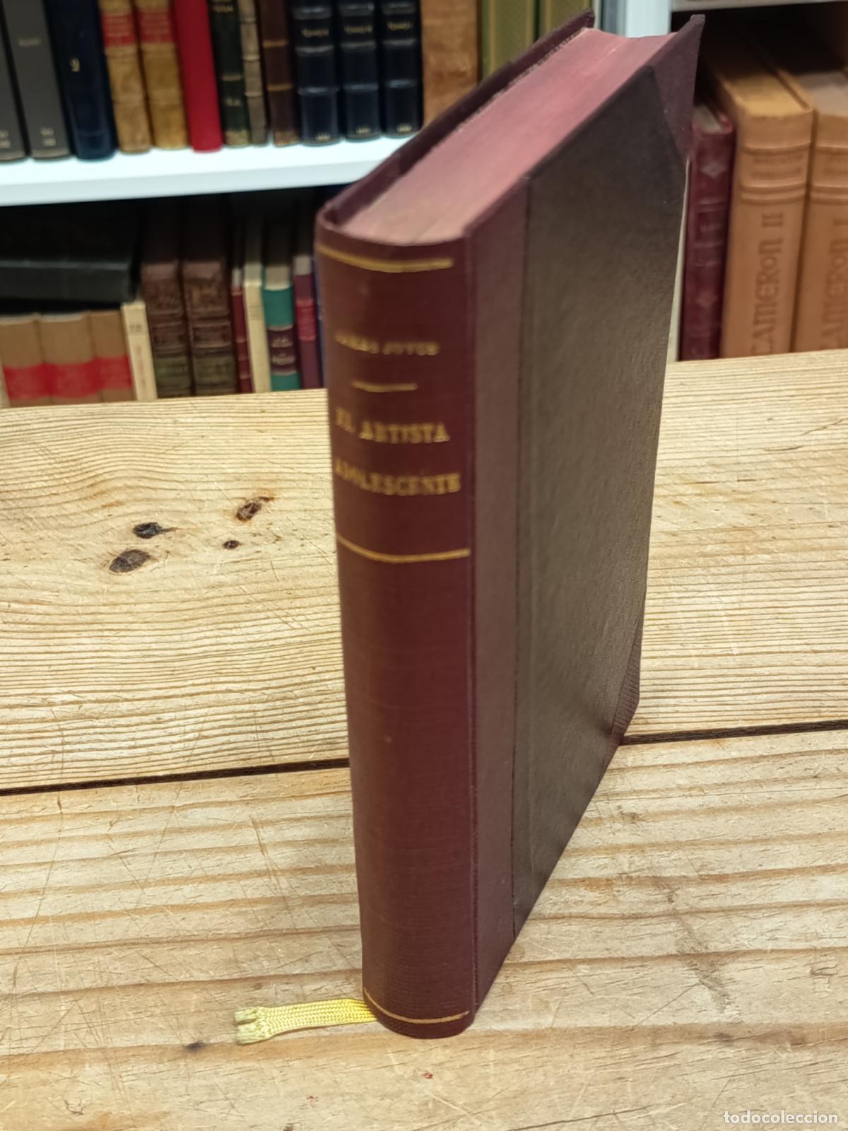 Libros antiguos: 1926 - JAMES JOYCE. El Artista Adolescente - PRIMERA EDICI&Oacute;N ESPA&Ntilde;OLA