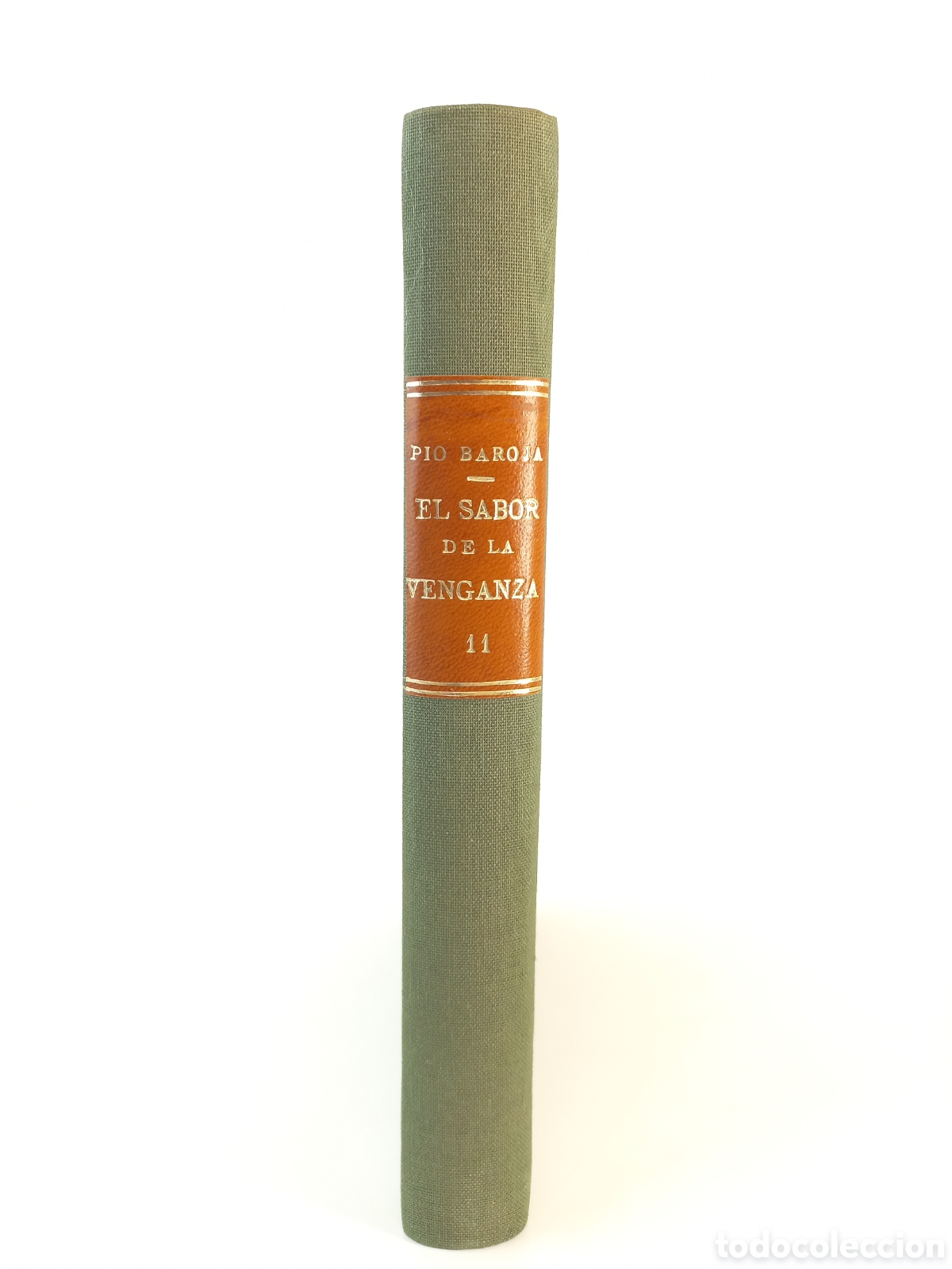 Libros antiguos: El sabor de la venganza. P&iacute;o Baroja. Espasa Calpe, 1935.