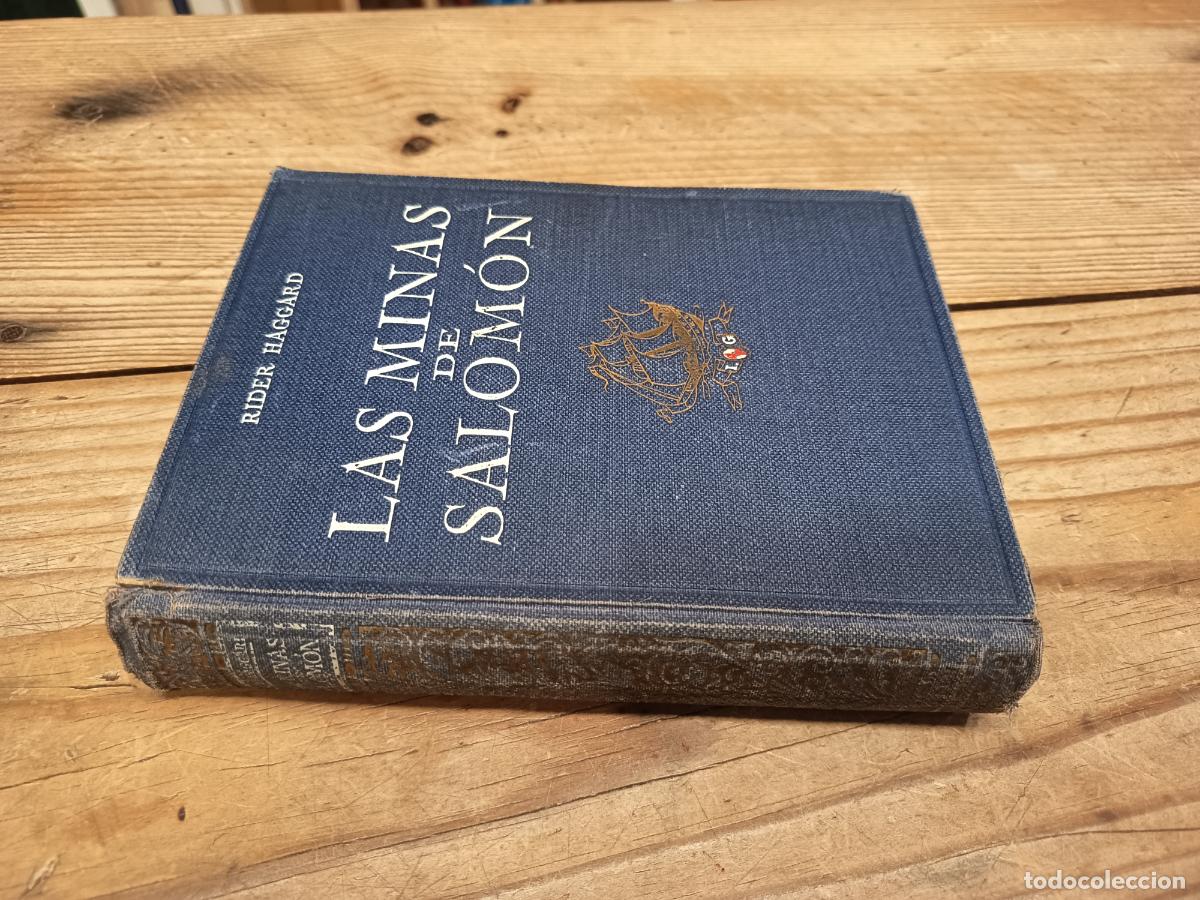 Libros antiguos: 1921 HAGGARD. Las Minas de Salom&oacute;n .Traducci&oacute;n de Gaziel Ilustra Junceda - PRIMERA EDICI&Oacute;N ESPA&Ntilde;OLA