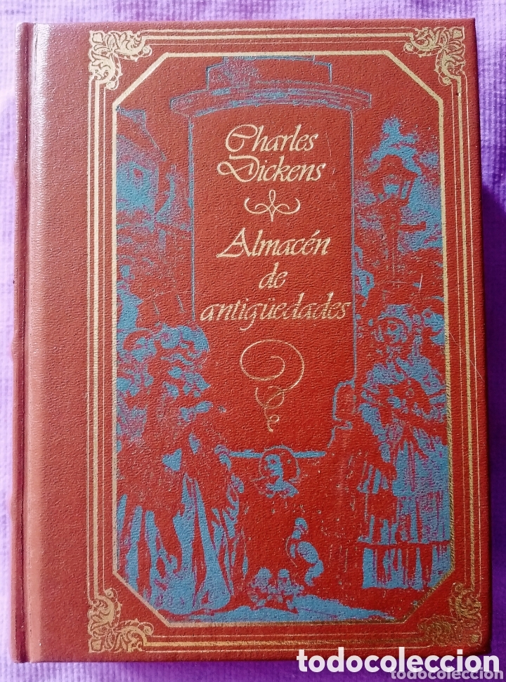 Libros antiguos: 1992 Almac&eacute;n de antig&uuml;edades Charles Dickens Grandes genios de la literatura universal vol 7. 335pag
