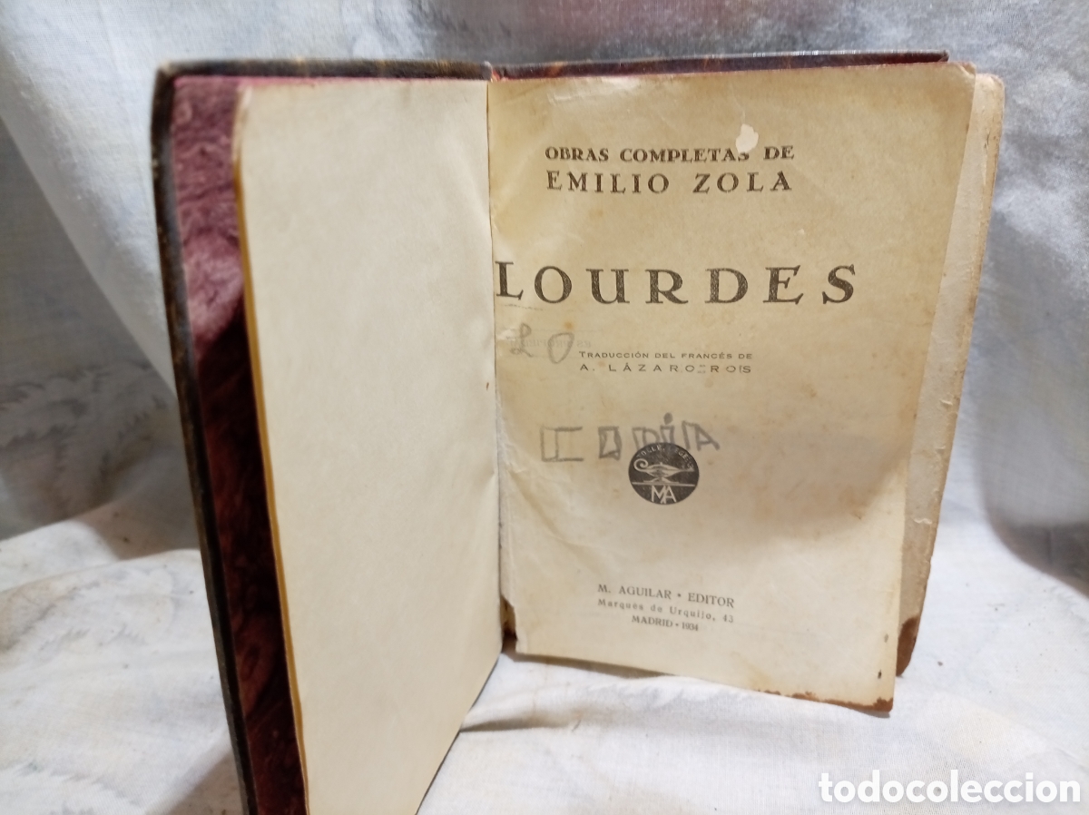 Libros antiguos: 1934, LOURDES DE EMILIO ZOLA, M. AGUILAR EDITOR