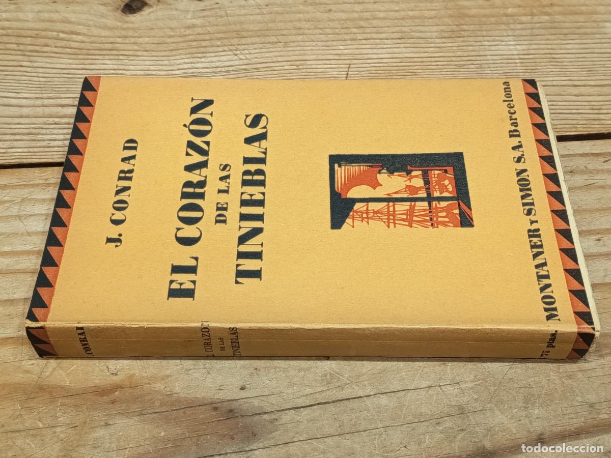 Libros antiguos: 1931 - JOS&Eacute; CONRAD. El coraz&oacute;n de las tinieblas - PRIMERA EDICI&Oacute;N ESPA&Ntilde;OLA