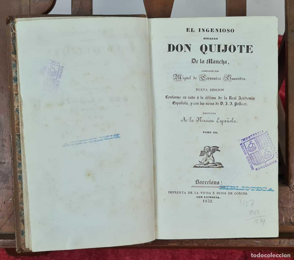 Libros antiguos: DON QUIJOTE DE LA MANCHA. CERVANTES. IMP. GORCHS. TOMO III. 1832.
