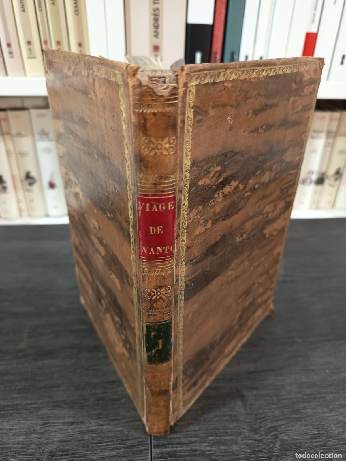 Libros antiguos: 1781 - VIAJES DE ENRIQUE WANTON A LAS TIERRAS INCOGNITAS AUSTRALES Y AL PA&Iacute;S DE LAS MONAS - Tomo I