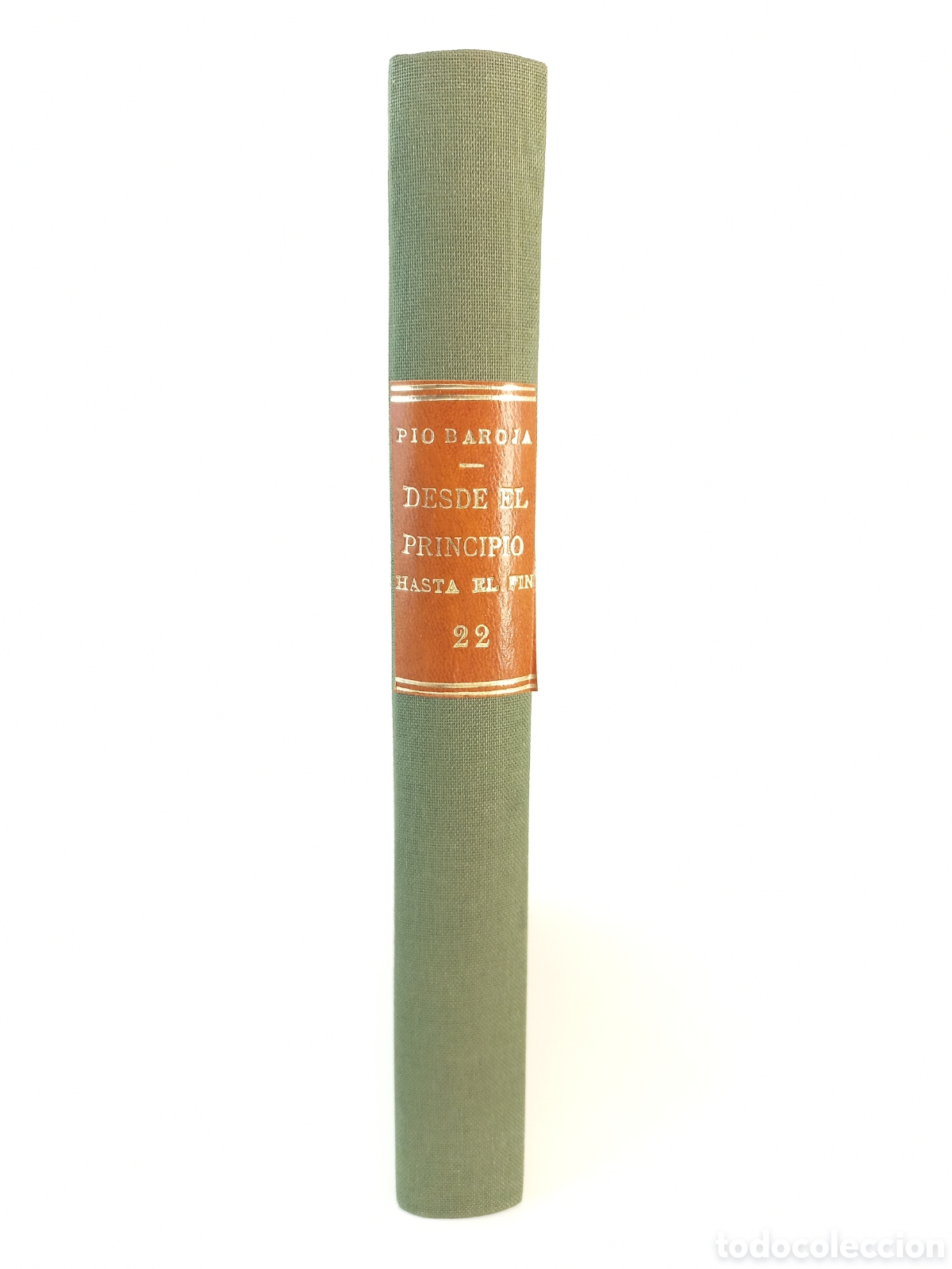 Libros antiguos: Desde el principio hasta el fin. P&iacute;o Baroja. Espasa Calpe, primera edici&oacute;n, 1935.