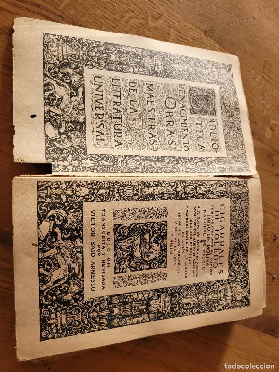 Libros antiguos: Cigarrales de Toledo - Tirso de Molina. Ed. Renacimiento. Revisada por V&iacute;ctor Said Armesto.