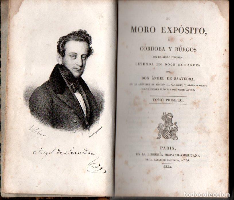 Libros antiguos: &Aacute;NGEL DE SAAVEDRA DUQUE DE RIVAS : EL MORO EXP&Oacute;SITO TOMO I - C&Oacute;RDOBA Y BURGOS (1834) PRIMERA EDICI&Oacute;N