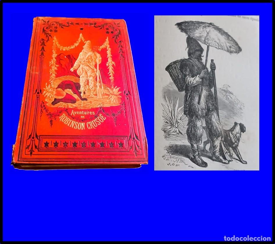 Libros antiguos: A&ntilde;o 1887: Aventuras de Robinson Crusoe. Volumen ilustrado en gran formato de 30 cm