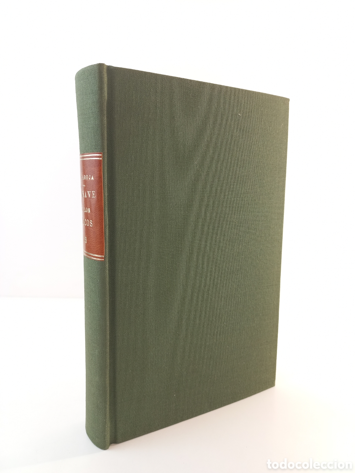 Libros antiguos: La Nave de los Locos. P&iacute;o Baroja. Rafael Caro Raggio, primera edici&oacute;n, 1925. Cubierta Original.