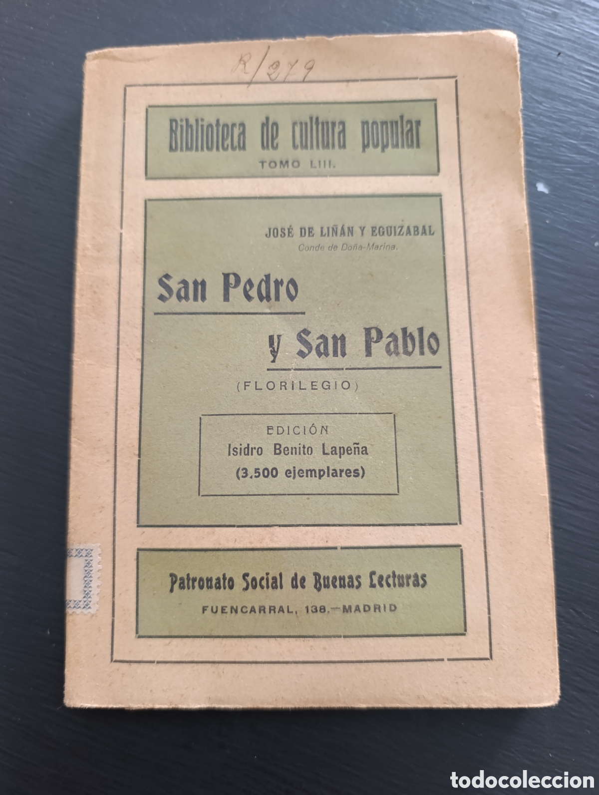 Libros antiguos: JOS&Eacute; DE LINAN Y EGUIZABAL Conde de Do&ntilde;a-Marina. San Pedro y San Pablo (FLORILEGIO)