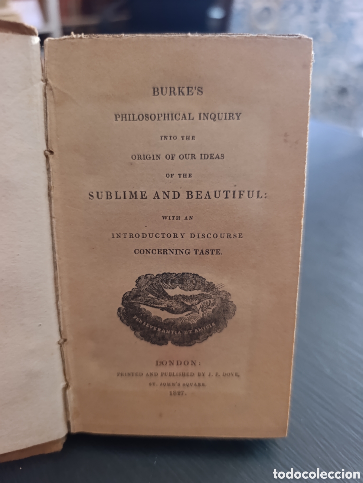 Libros antiguos: BURKE'S PHILOSOPHICAL INQUIRY INTO THE ORIGIN OF OUR IDEAS OF THE SUBLIME AND BEAUTIFUL: WITH AN INT