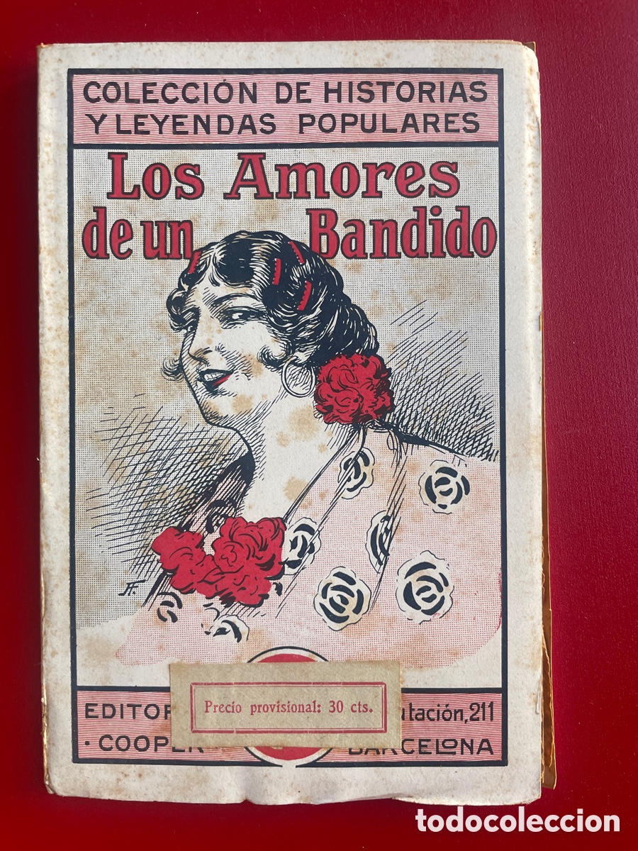Libros antiguos: Los amores de un bandido. Adaptaci&oacute;n de Carmen de Merim&eacute;e. Editorial Cooper.