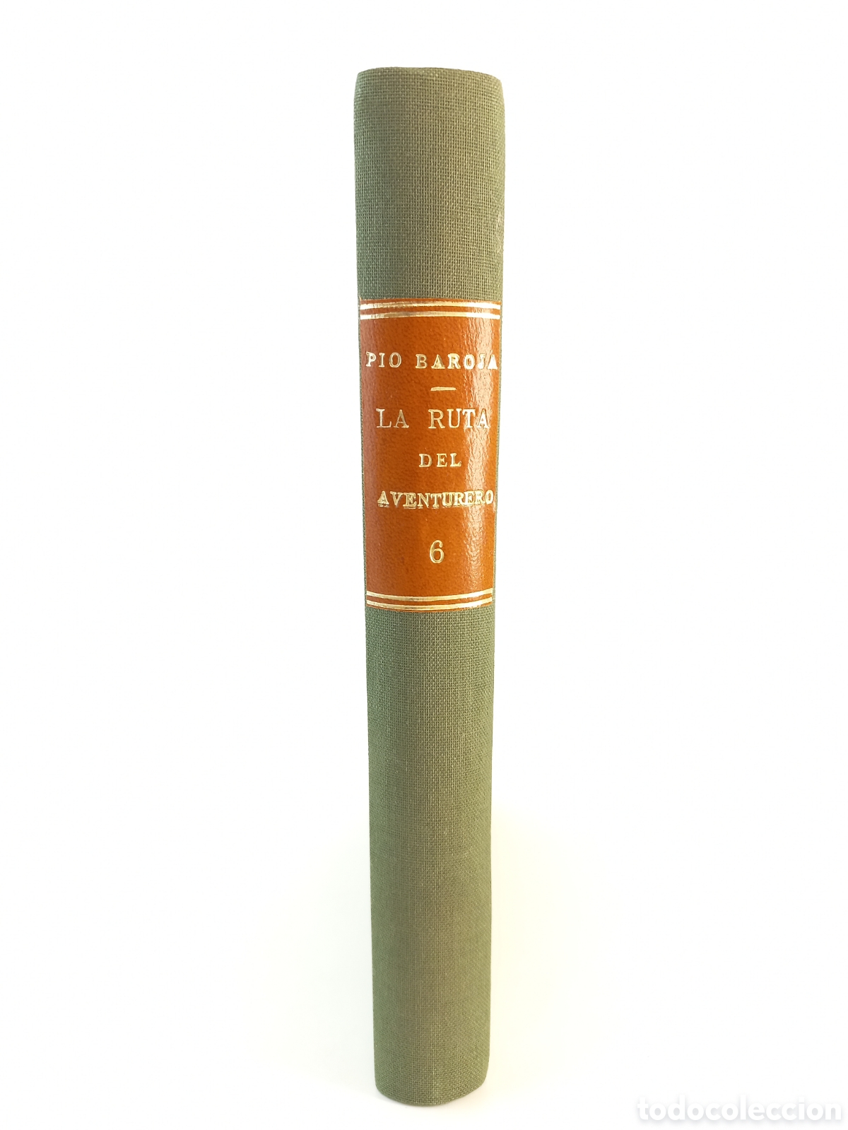 Libros antiguos: La ruta del aventurero. P&iacute;o Baroja. Rafael Caro Raggio, primera edici&oacute;n, 1921. Cubierta Original.