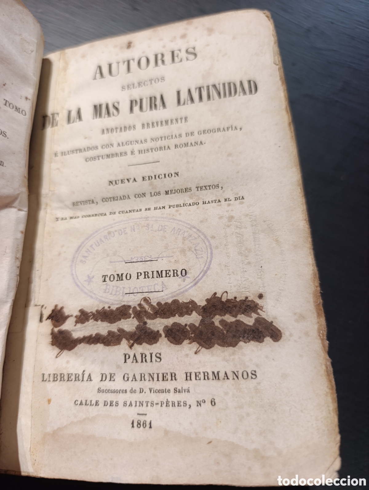 Libros antiguos: AUTORES SELECTOS DE LA MAS PURA LATINIDAD. TOMO 1. Paris 1861