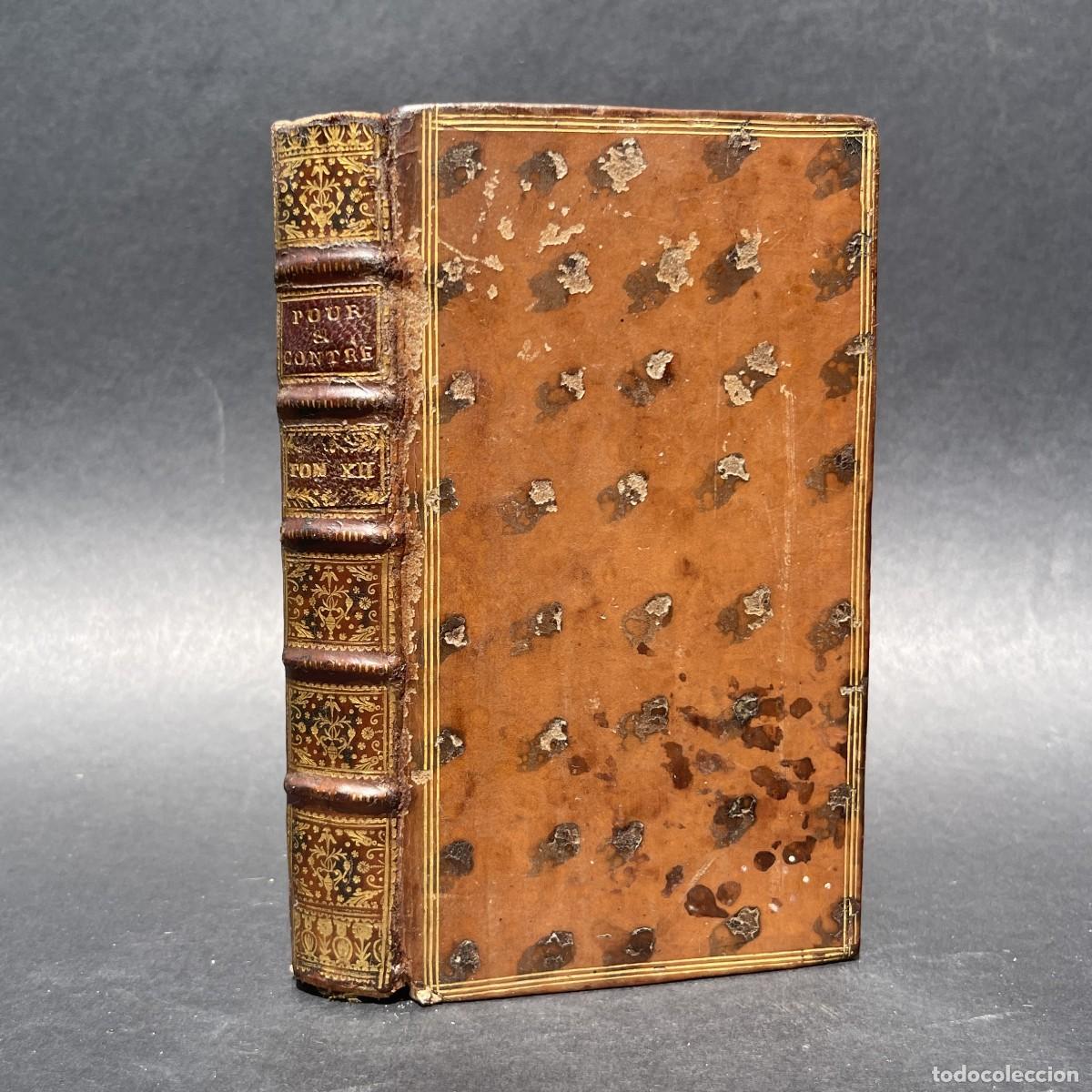 Libros antiguos: A&ntilde;o 1737 - Le pour et le contre - abad Pr&eacute;vost - publicaci&oacute;n literaria y cultural cultura brit&aacute;nica