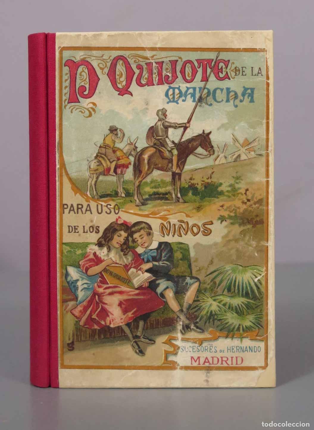 Libros antiguos: El ingenioso hidalgo Don Quijote de la Mancha - Miguel de Cervantes Saavedra - HERNANDO. 1919