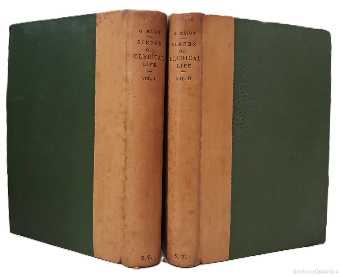 Libros antiguos: ELIOT, George. Scense of clerical life. Leipzig. Bernhard Tauchnitz. 1859.