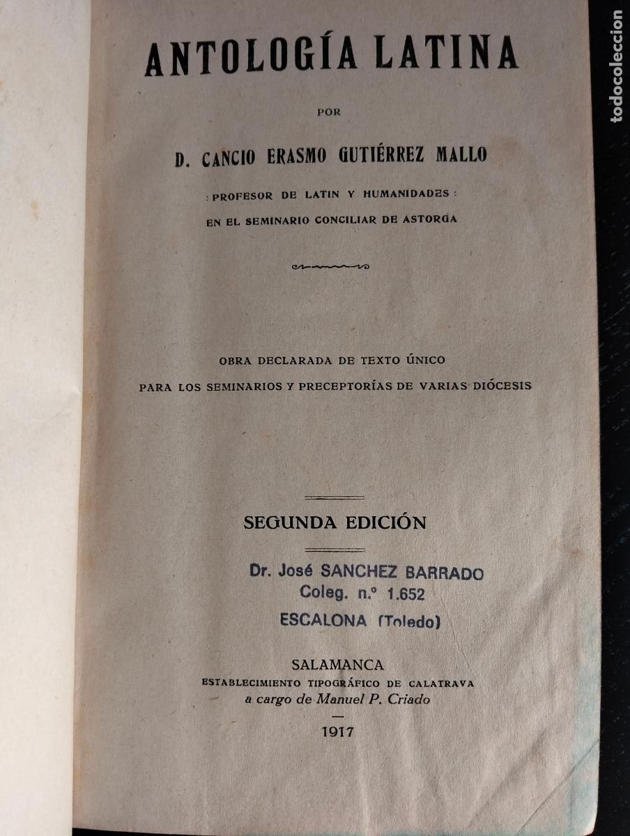 Libros antiguos: Literatura Latina, Antologia Latina, Cancio Erasmo, ed. Criado, Salamanca, 1917. VISITA CATALOGO L55