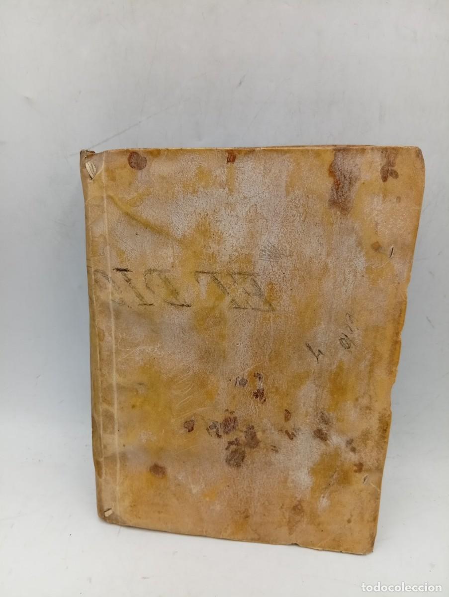 Libros antiguos: OBRAS DE DON FRANCISCO QUEVEDO Y VILLEGAS. TOMO II. 1729. LEER.