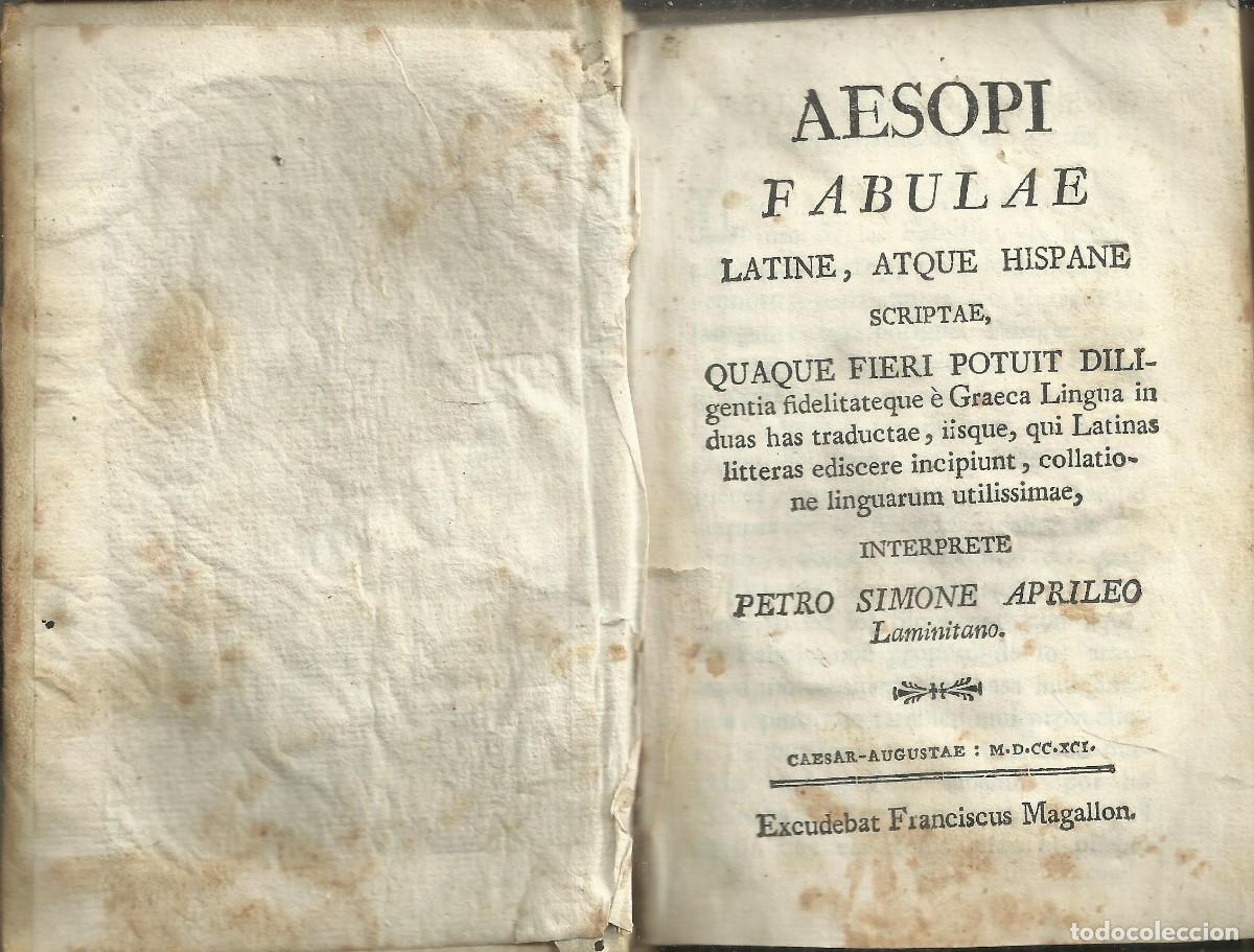 Libros antiguos: Esopo, f&aacute;bulas en Lat&iacute;n y castellano. Zaragoza 1791. Ver nota