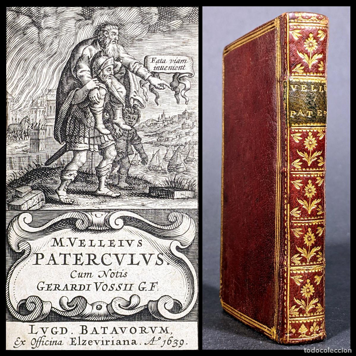 Libros antiguos: A&ntilde;o 1754 Primera edici&oacute;n elzeviriana Historia Antigua de Pat&eacute;rculo Encuadernaci&oacute;n de lujo Grabado