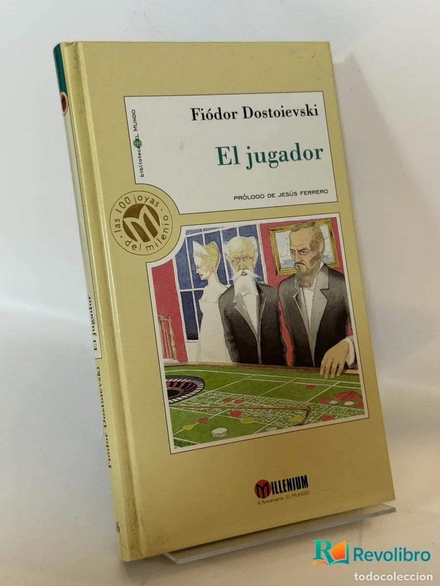 Livres anciens: El jugador - Fi&oacute;dor Dostoevski
