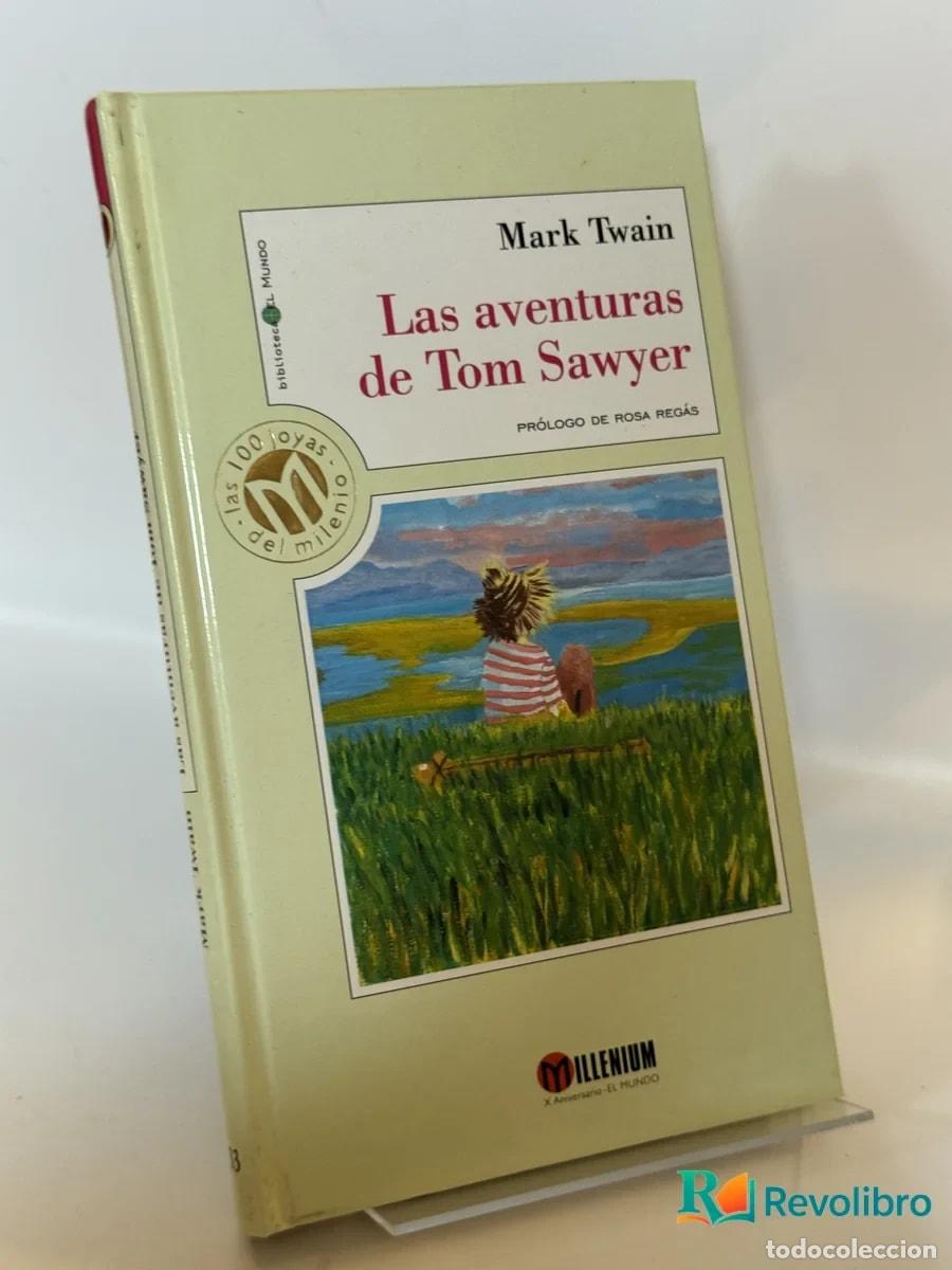 Livres anciens: Las aventuras de Tom Sawyer - Mark Twain