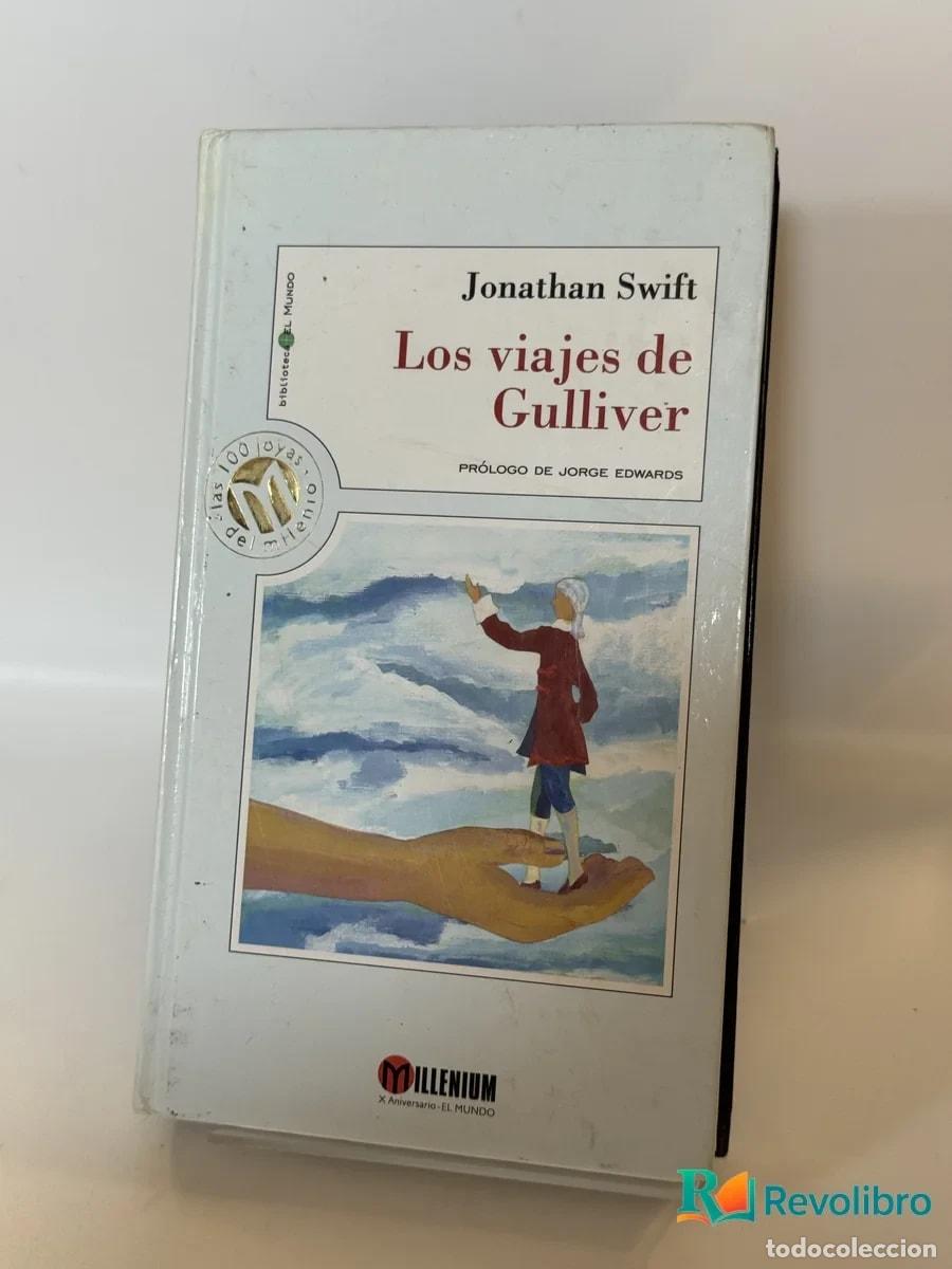 Libros antiguos: Los viajes de Gulliver - Jonathan Swift
