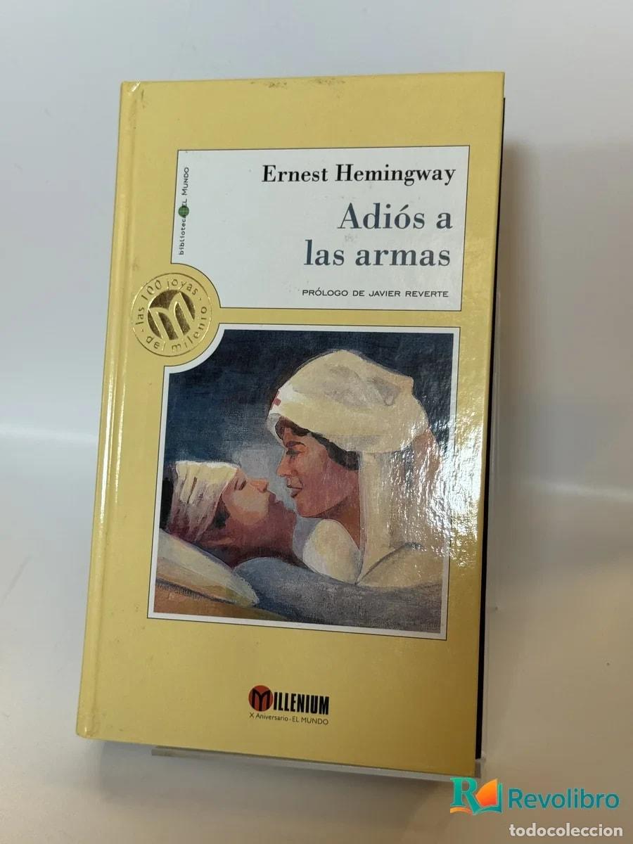 Libros antiguos: Adi&oacute;s a las armas - Ernest Hemingway