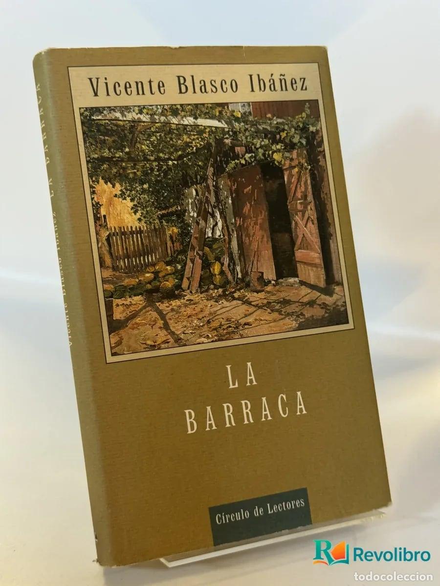 Libros antiguos: La Barraca - Vicente Blasco Ib&aacute;&ntilde;ez