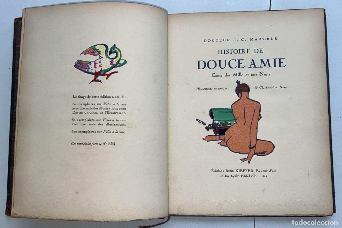 Libros antiguos: Histoire de Douce-Amie. Conte des Mille et une Nuits - ed ilustrada #124 de 500 - a&ntilde;o 1922 -