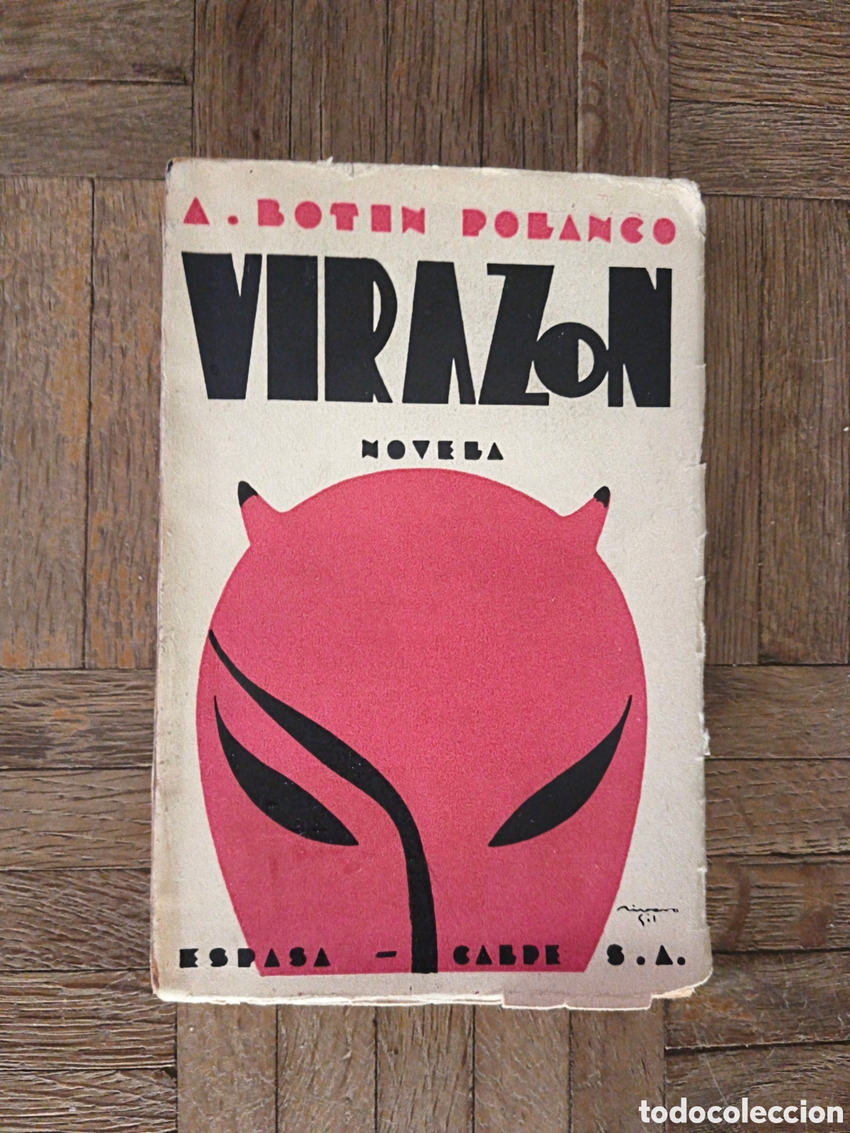 Libros antiguos: Virazon. A. Bot&iacute;n Polanco. 1931.