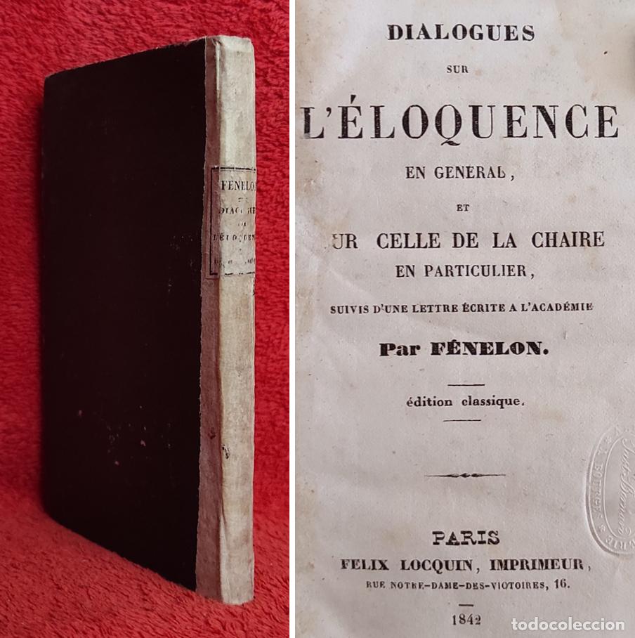 Antiquarische B&uuml;cher: A&Ntilde;O 1842 - DI&Aacute;LOGOS SOBRE LA ELOCUENCIA - TODO UN CL&Aacute;SICO