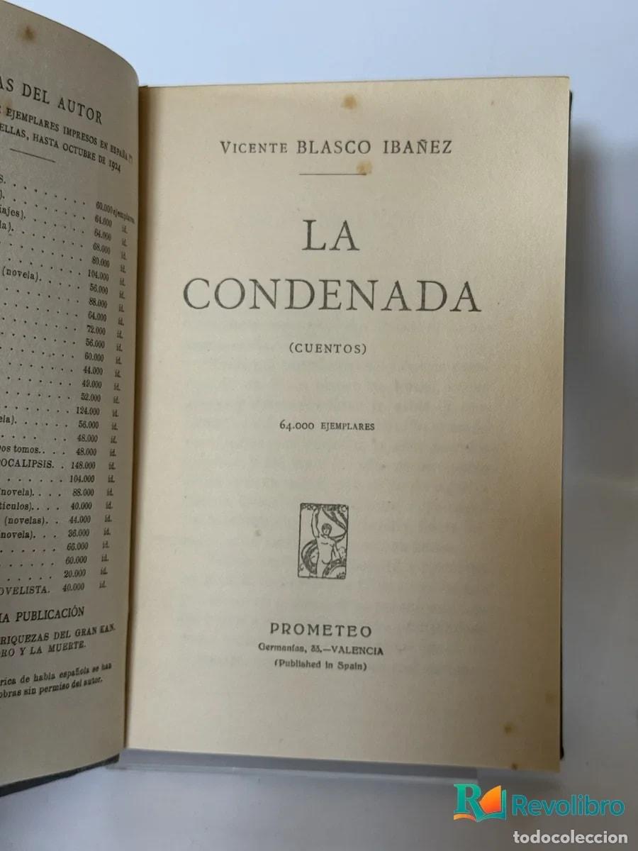 Libros antiguos: La Condenada - Vicente Blasco Ib&aacute;&ntilde;ez