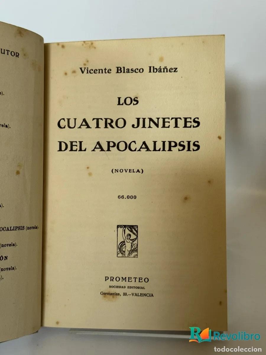 Libros antiguos: Los cuatro jinetes del Apocalipsis - Vicente Blasco Ib&aacute;&ntilde;ez