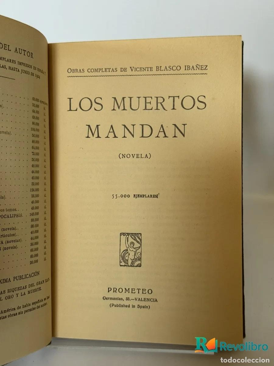 Libros antiguos: Los Muertos Mandan - Vicente Blasco Ib&aacute;&ntilde;ez