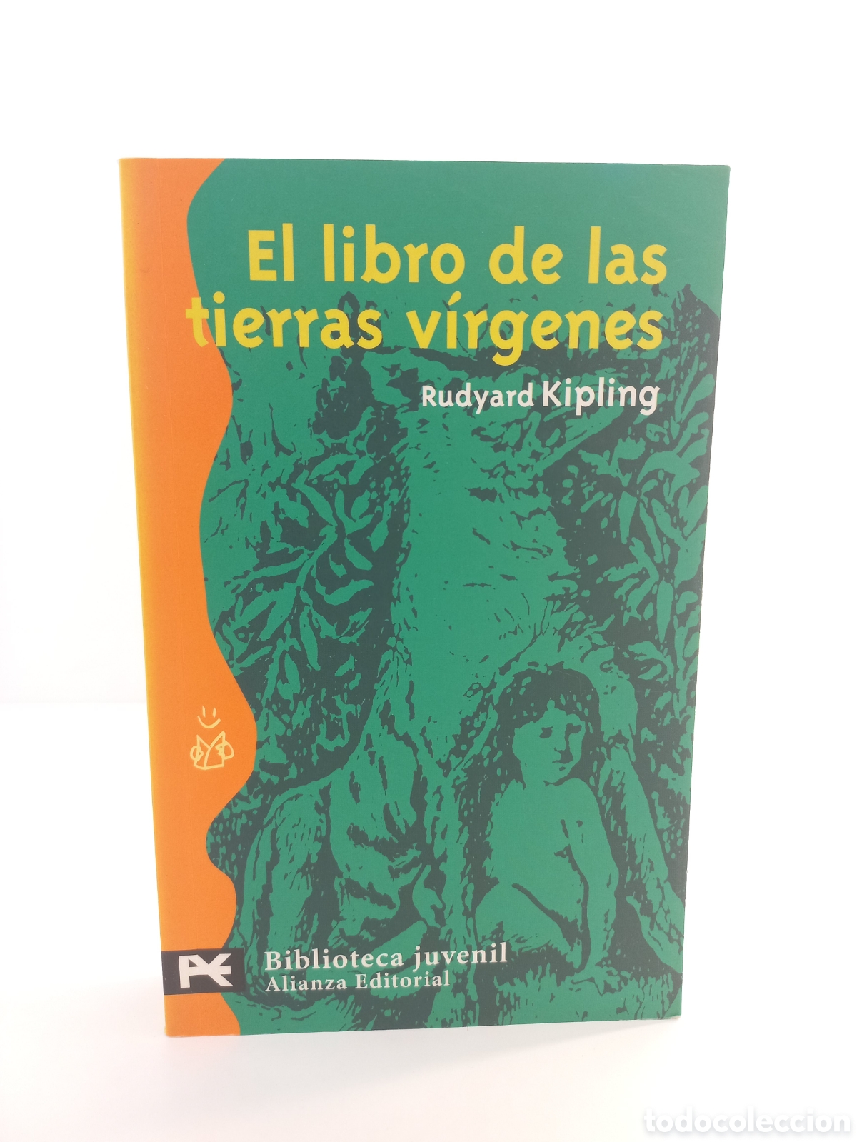 Libros antiguos: El libro de las Tierras V&iacute;rgenes. Rudyard Kipling. Alianza Editorial, 2001.