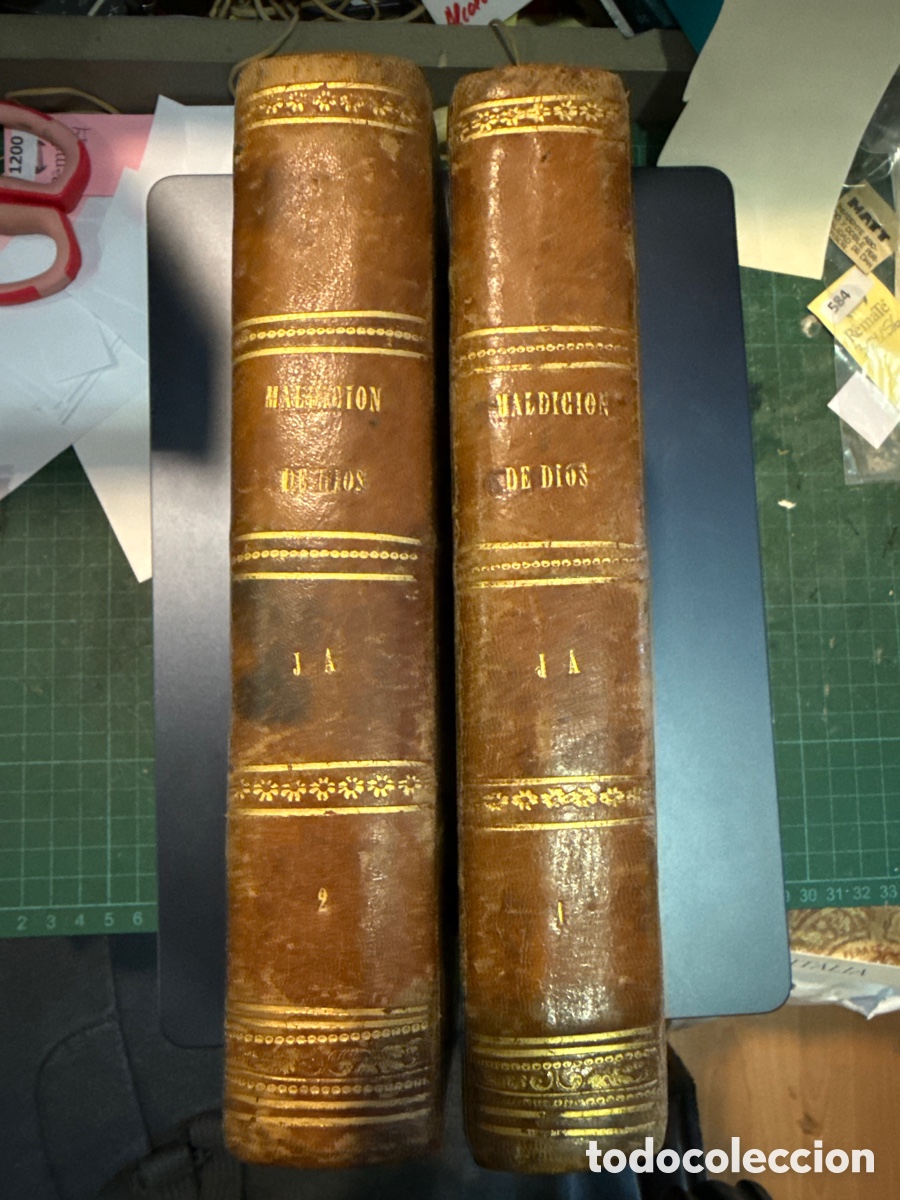 Libri antichi: FERN&Aacute;NDEZ Y GONZ&Aacute;LEZ, M. La maldici&oacute;n de Dios: Segunda Parte de Don Juan Tenorio: [2t.]