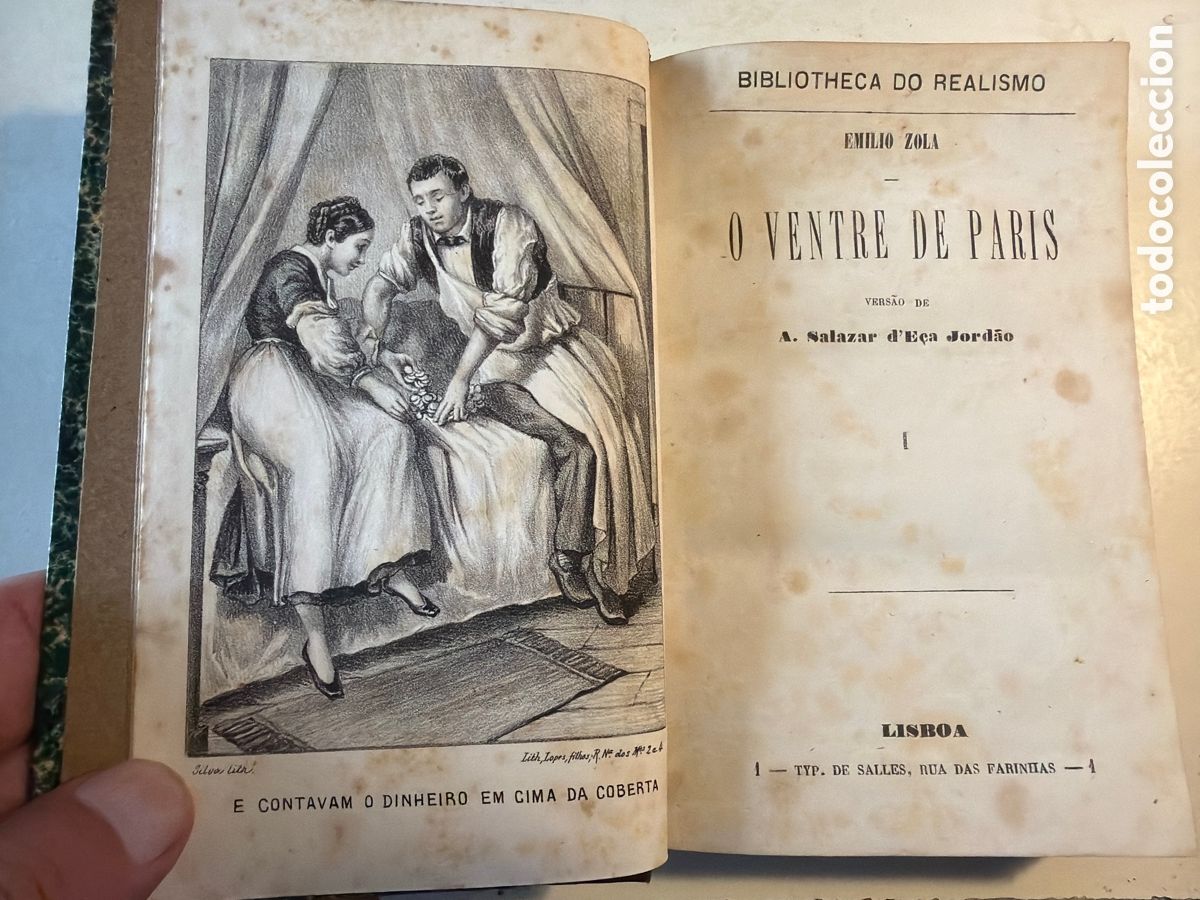 Livros antigos: EMILIO ZOLA; &rdquo;O VENTRE DE PARIS&rdquo; . S 1870