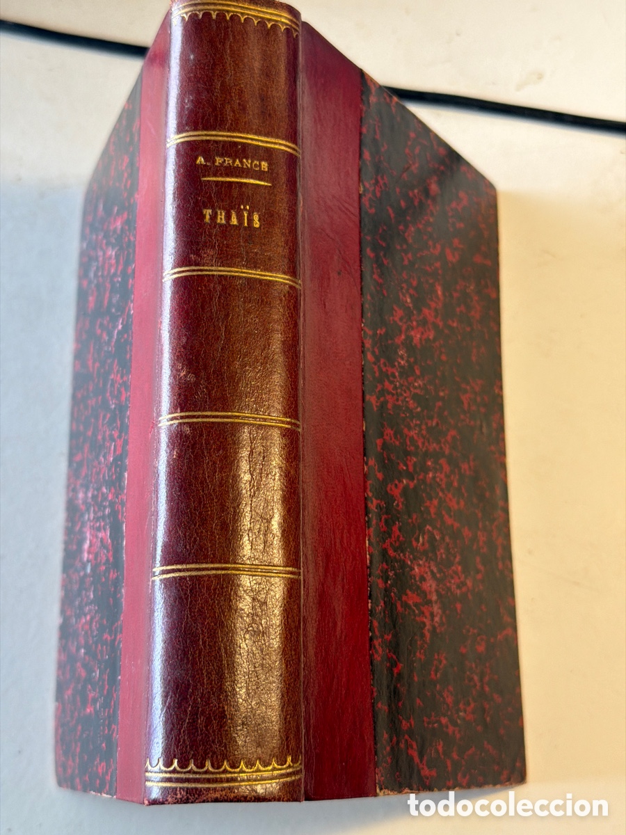 Libros antiguos: ANATOLE FRANCE; &rdquo;THAIS&rdquo;. - Foto 2