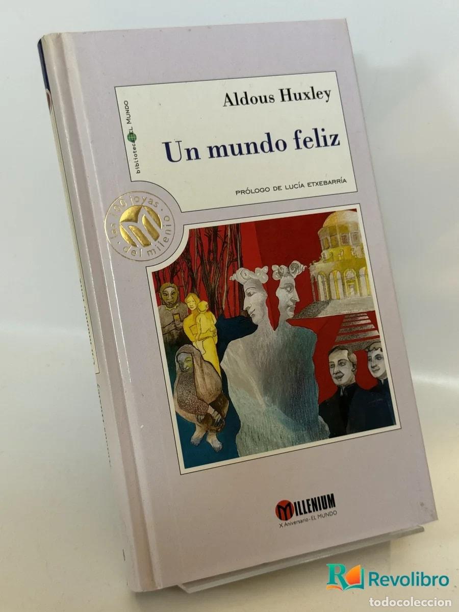 Libros antiguos: Un mundo feliz - Aldous Huxley