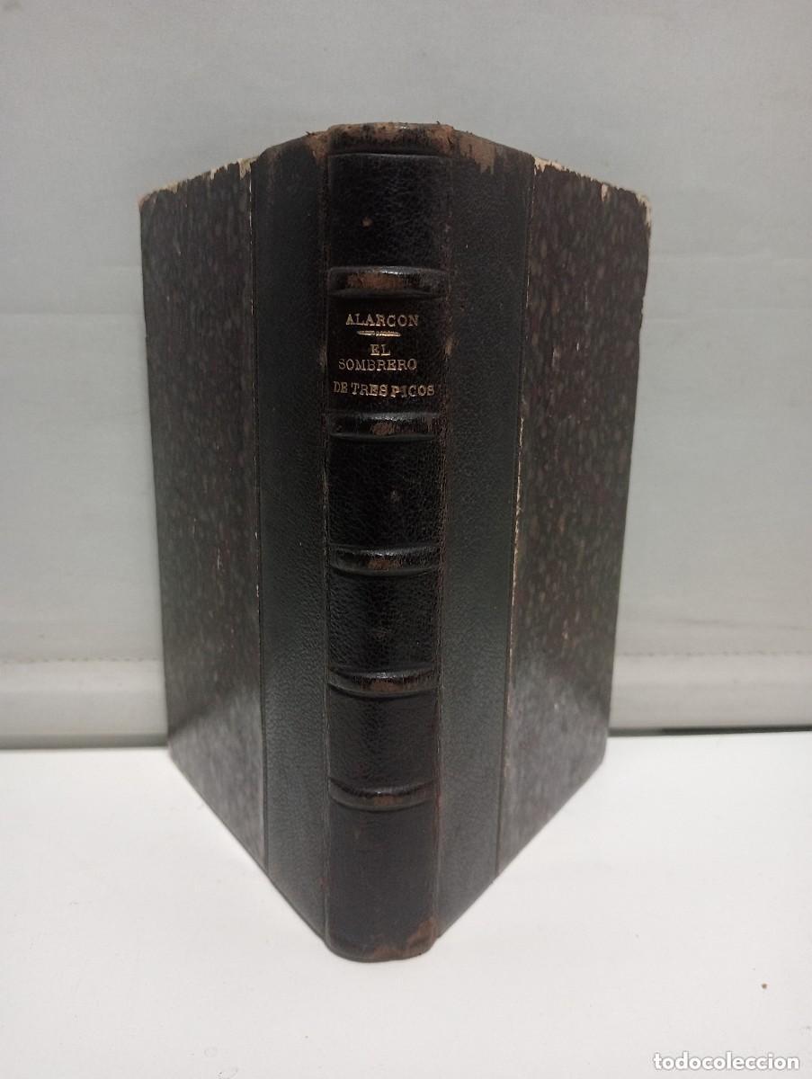 Libros antiguos: EL SOMBRERO DE TRES PICOS. ALARCON - Foto 1