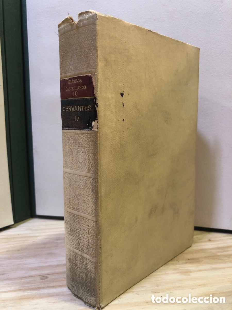 Livros antigos: El ingenioso hidalgo Don Quijote de La Mancha IV - Miguel de Cervantes Saavedra