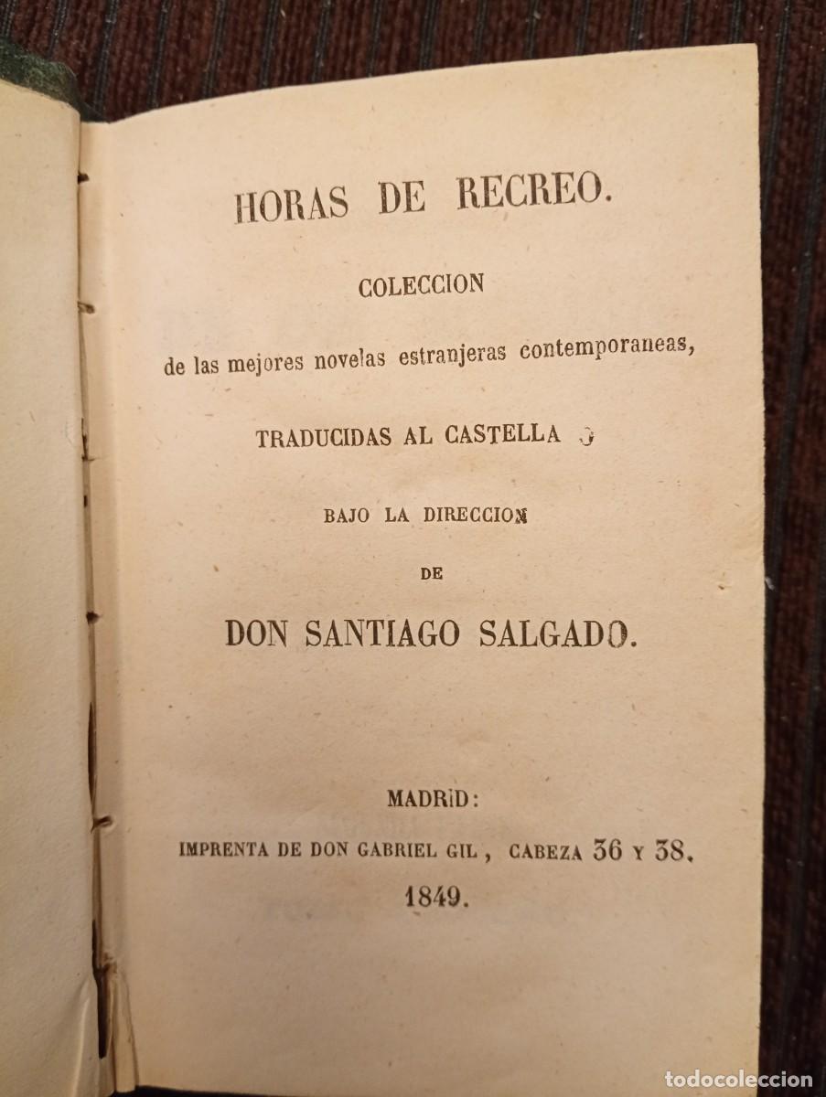 Libros antiguos: Alejandro Dumas. Memorias de un m&eacute;dico. Tomos 3 y 4. Colecci&oacute;n Horas de recreo. Madrid. 1849