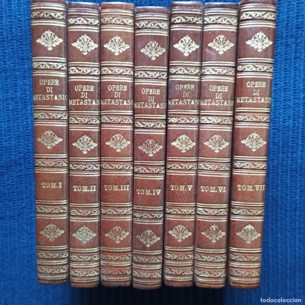Libri antichi: Opere scelte di Pietro Metastasio. Metastasio, Pietro. (1819) 7 tomos